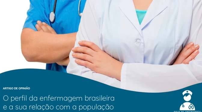 O perfil da enfermagem brasileira e a sua relação com a população